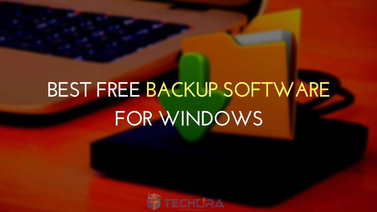 Top 10 free backup software for windows